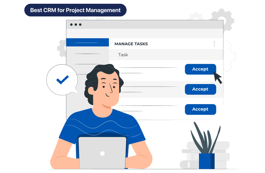 Best CRM Software For Project Management - BestCRMSoftware