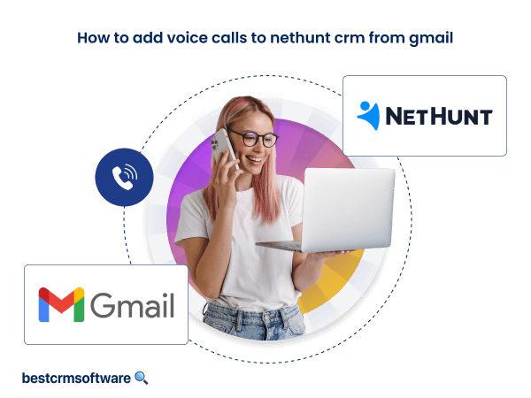 How to add voice calls to nethunt crm from gmail